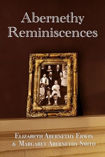 Abernethy Reminiscences
