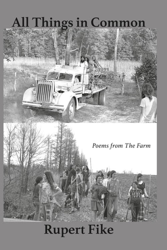 All Things in Common Poems from The Farm