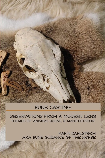 Rune Casting: Observations From A Modern Lens