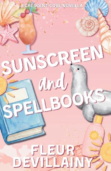 Sunscreen and Spellbooks