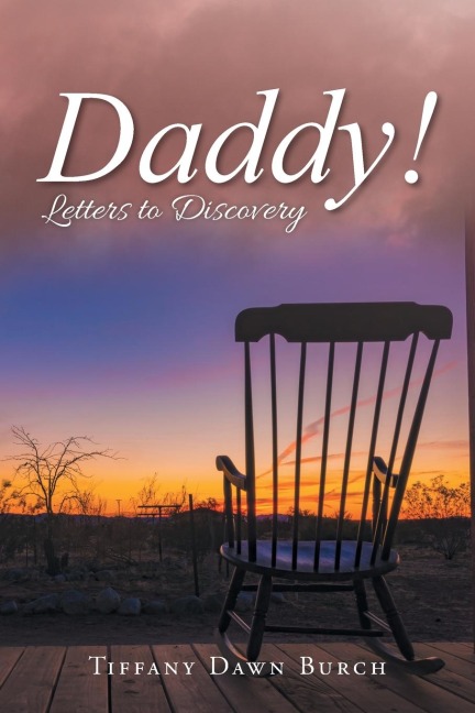 Daddy!: Letters to Discovery