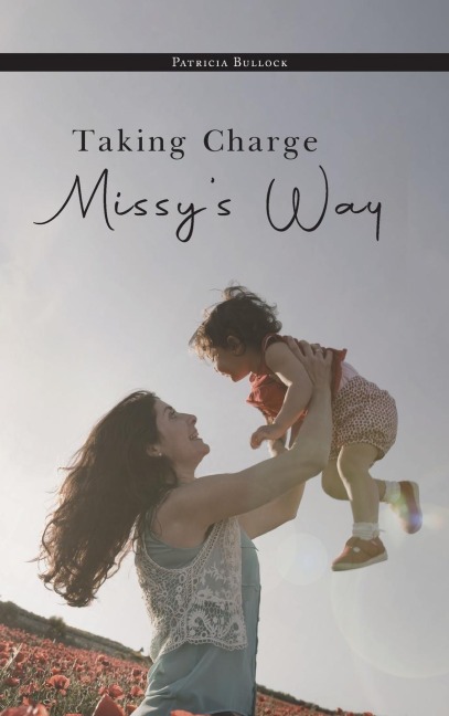 Taking Charge Missys Way