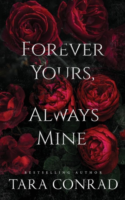 Forever Yours, Always Mine