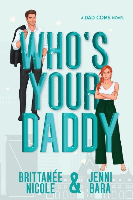 Whos Your Daddy