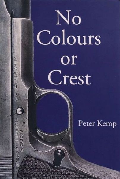 No Colours or Crest: The Secret Struggle for Europe