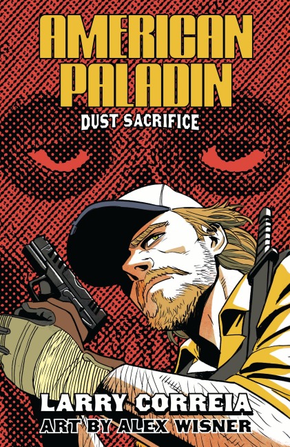 American Paladin: Dust Sacrifice