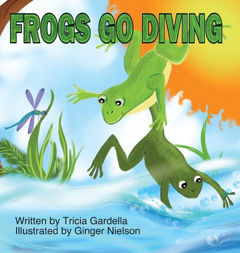 FROGS GO DIVING: A counting and singing book
