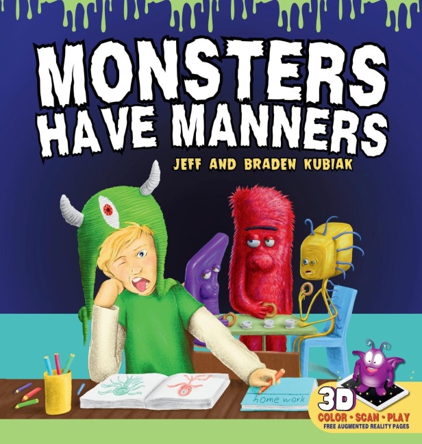 Monsters Have Manners: An Interactive Augmented Reality SEL Childrens Book About Good Manners and Kindness