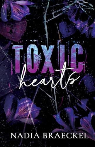 Toxic Hearts A Marriage of Convenience