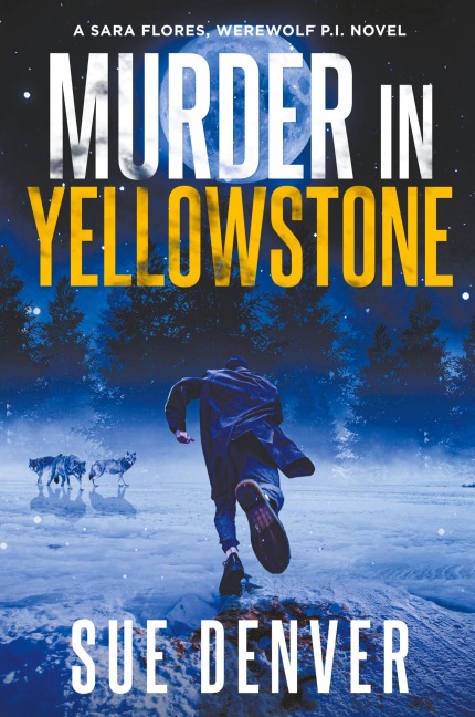 Murder in Yellowstone