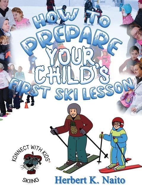How to Prepare for Your Childs First Ski Lesson
