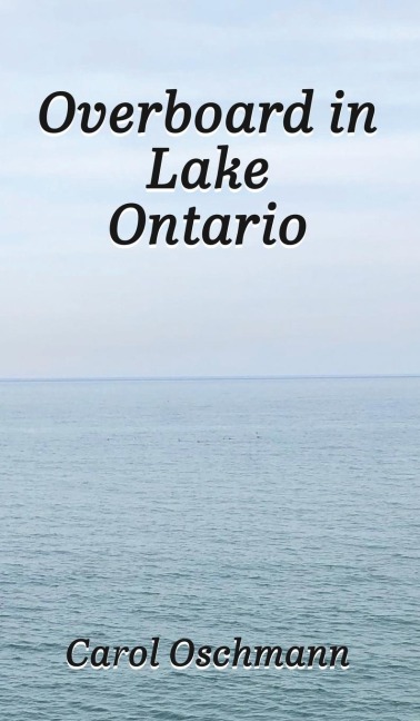 Overboard in Lake Ontario-First There Were Four: YA Paranormal Adventure