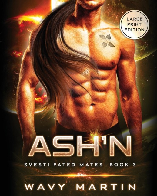 Ashn: Svesti Fated Mates  Book 3