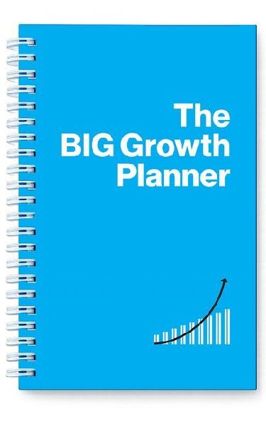The Big Growth Planner