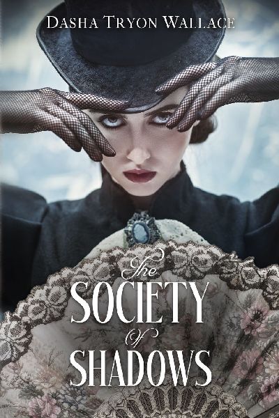 The Society of Shadows