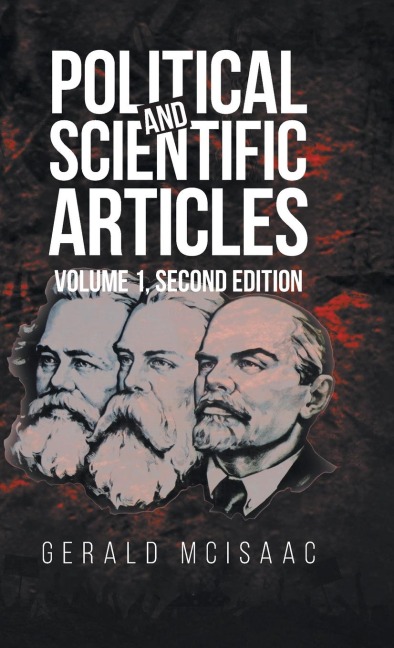 Political and Scientific Articles, Volume 1, Second Edition