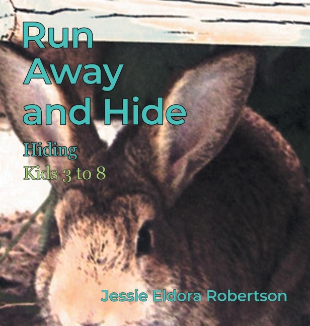 Run Away and Hide: Hiding