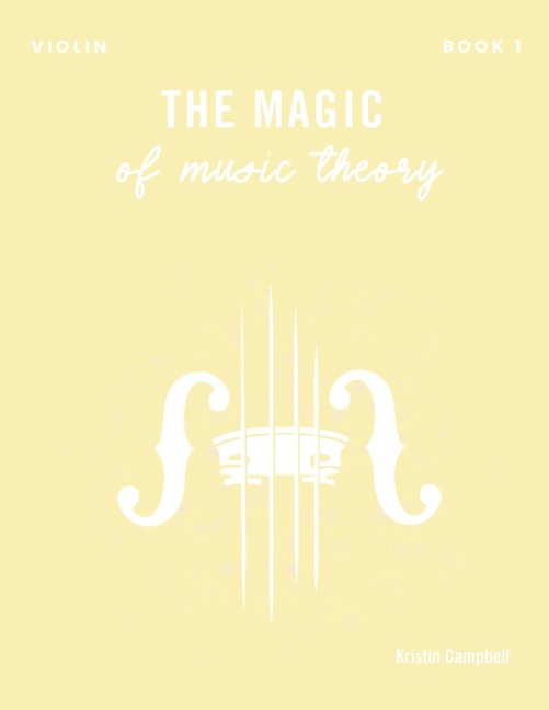 The Magic of Music Theory Book 1 - Violin