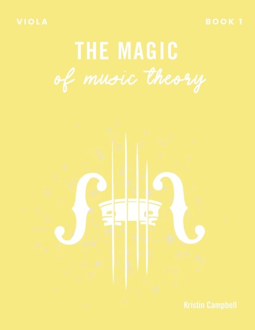The Magic of Music Theory Book 1 - Viola