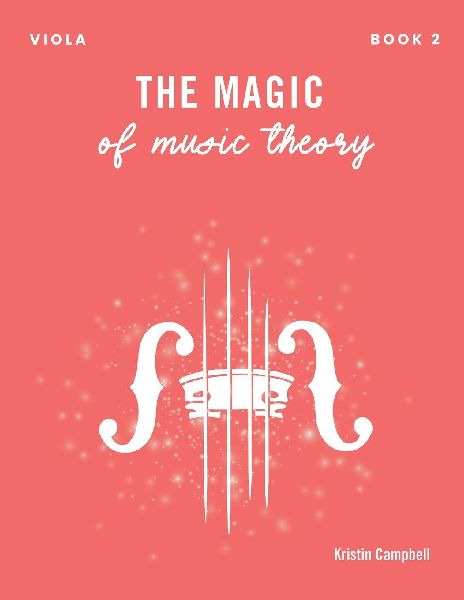 The Magic of Music Theory Book 2 - Viola
