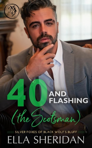 40 and Flashing (the Scotsman) A Small Town Over 40 Christmas Story