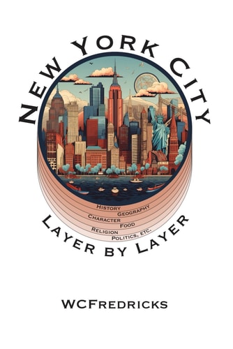 New York City Layer by Layer