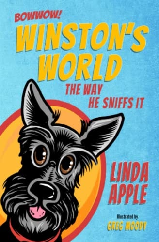 Winston's World The Way He Sniffs It