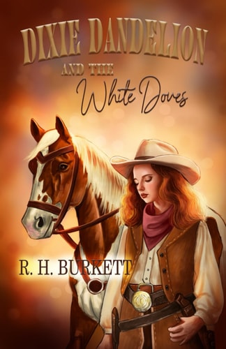 Dixie Dandelion and the White Doves