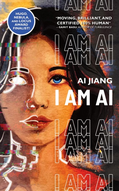 I AM AI: A Novelette