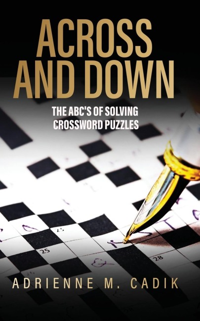 Across and Down: The ABCs of Solving Crossword Puzzles