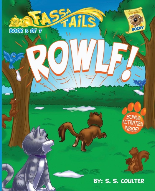 ROWLF!: An adventure book series with fun activities to teach lessons and keep kids off screens.