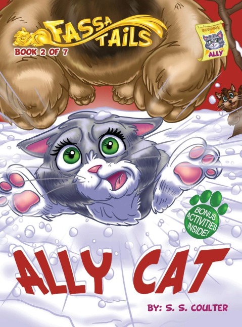 Ally Cat: An adventure book series with fun activities to teach lessons and keep kids off screens
