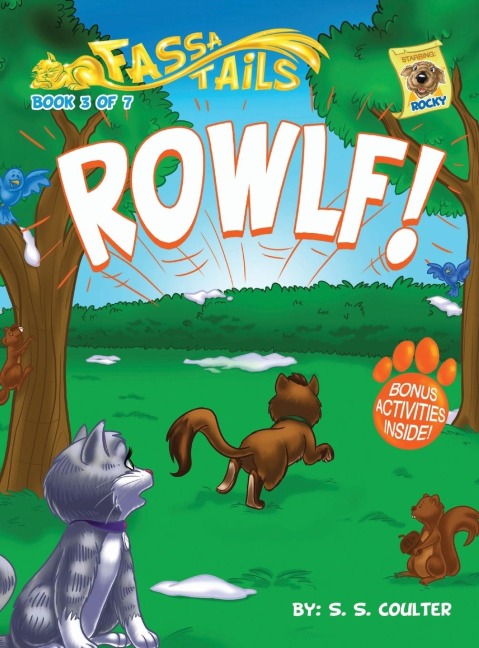 ROWLF!: An adventure book series with fun activities to teach lessons and keep kids off screens