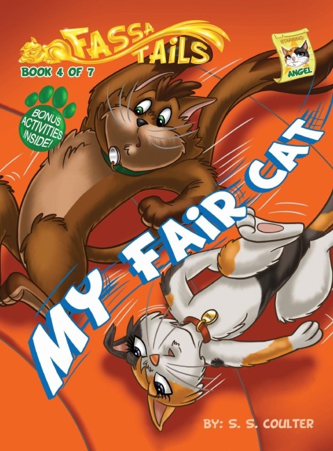 My Fair Cat: An adventure book series with fun activities to teach lessons and keep kids off screens