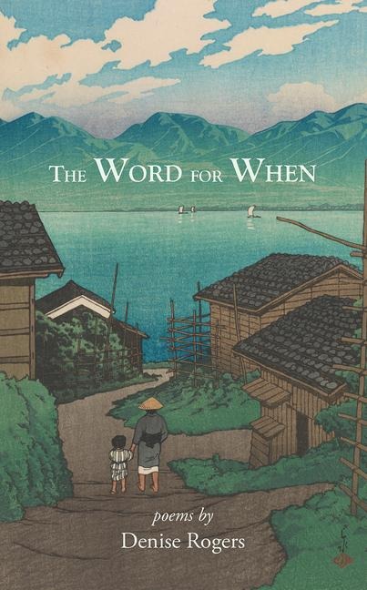 The Word for When
