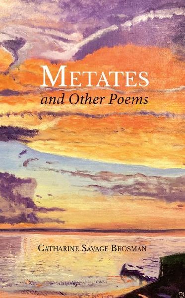 Metates and Other Poems