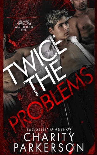 Twice the Problems