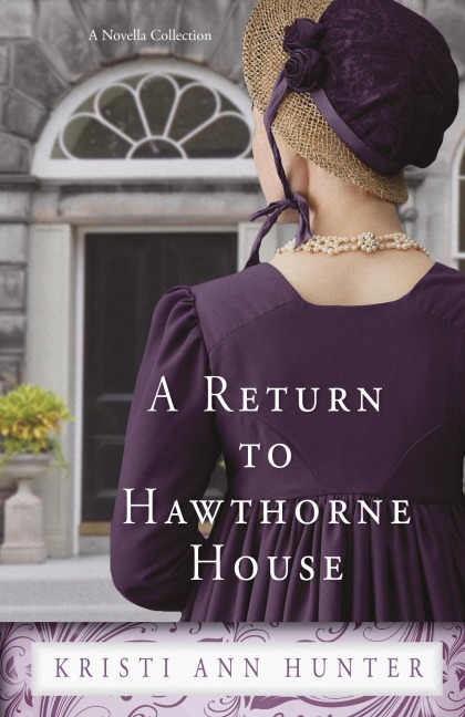 A Return to Hawthorne House: A Novella Collection