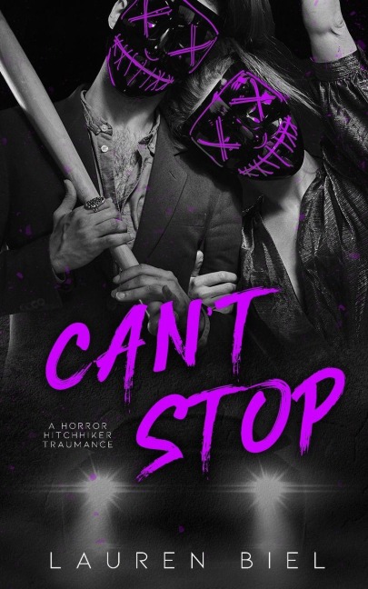 Cant Stop: a horror hitchhiker traumance novella