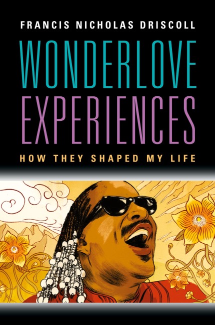 WONDERLOVE EXPERIENCES: How They Shaped My Life