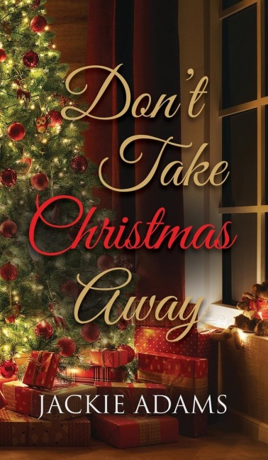 Dont Take Christmas Away