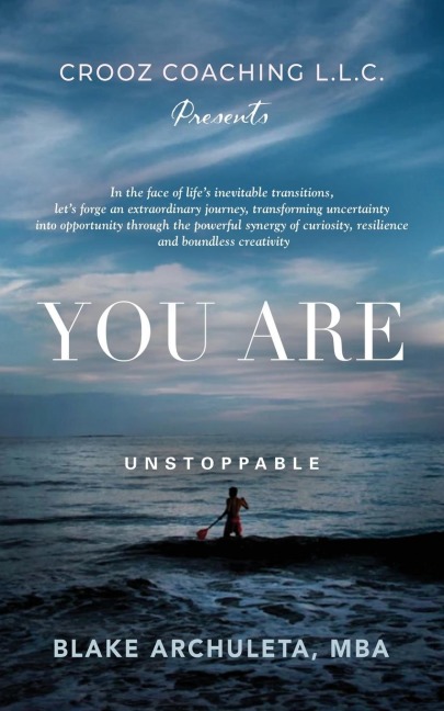 You Are Unstoppable: A Life Coaching Workbook