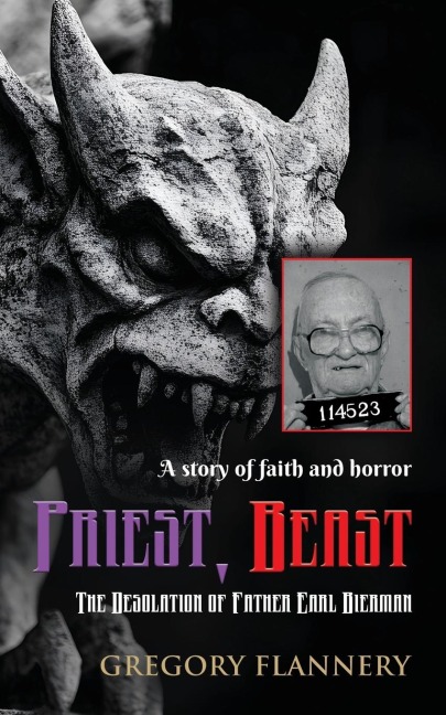 Priest, Beast: The Desolation of Father Earl Bierman