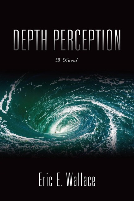 Depth Perception: A Novel
