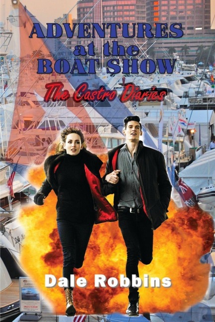 Adventures at the Boat Show: The Castro Diaries