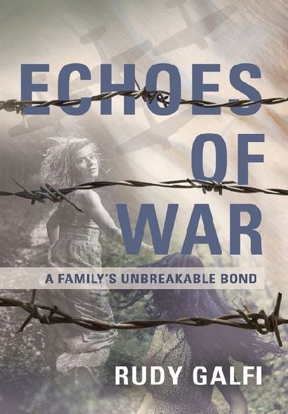 Echoes of War: A Family's Unbreakable Bond