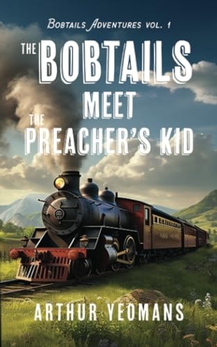 The Bobtails Meet the Preacher's Kid