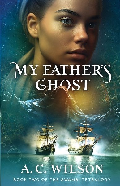My Fathers Ghost