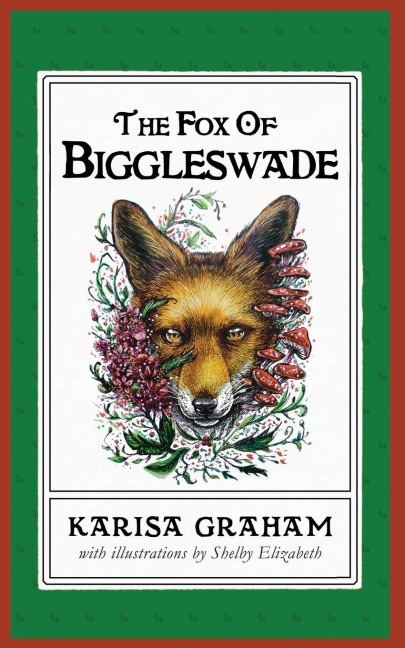 The Fox of Biggleswade: A Chronicle of Midlam's Small Heroes
