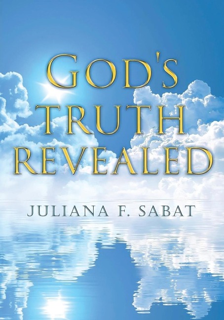 Gods Truth Revealed
